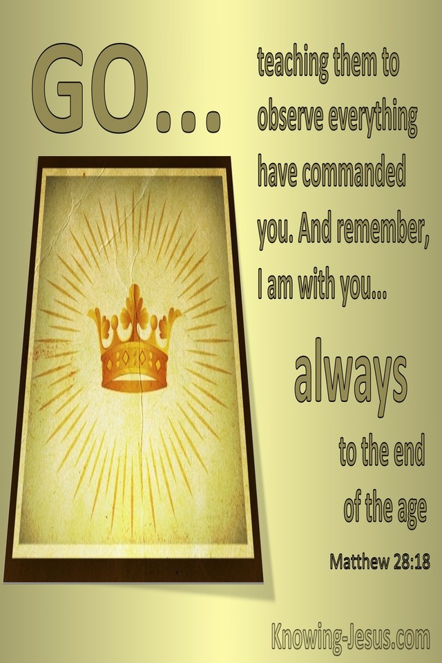 Matthew 28:18 I am With You Always (gold)